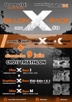 Les 8 & 9 juin :  SILLON X-RACE 2024